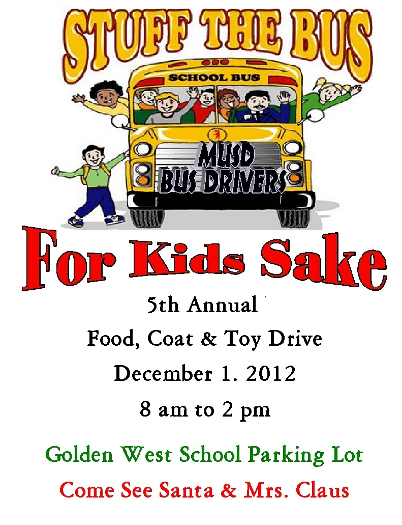 MUSD - 5th Annual "Stuff The Bus For Kids Sake" Food, Coat & Toy Drive Event